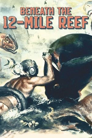 Beneath the 12-Mile Reef's poster