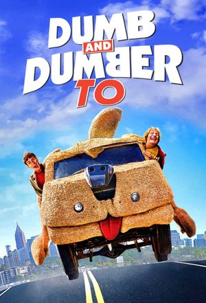 Dumb and Dumber To's poster