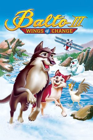 Balto III: Wings of Change's poster