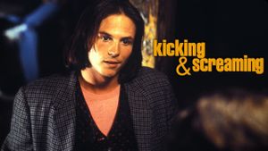 Kicking and Screaming's poster