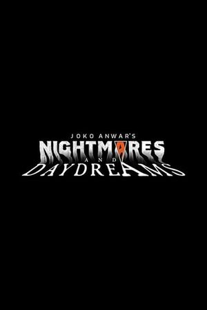 Joko Anwar's Nightmares and Daydreams's poster