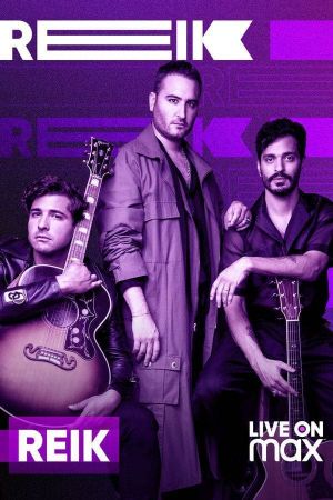 Reik: Live on Max's poster