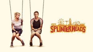 Splinterheads's poster