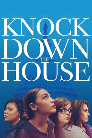 Knock Down the House's poster
