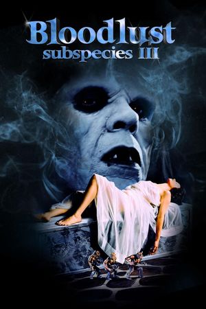 Bloodlust: Subspecies III's poster