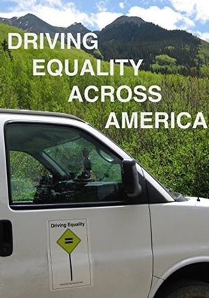 Driving Equality Across America's poster