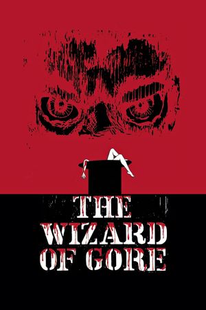 The Wizard of Gore's poster