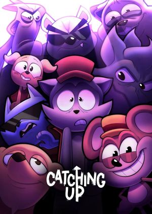 Catching Up's poster