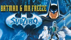 Batman & Mr. Freeze: SubZero's poster