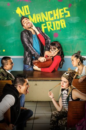 No Manches Frida's poster