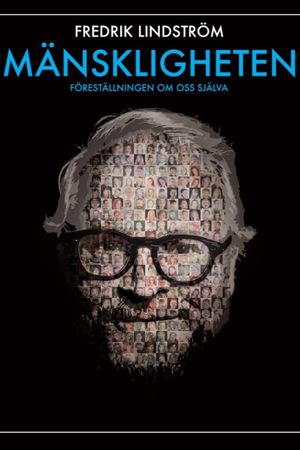 Mänskligheten - Föreställningen om oss själva's poster