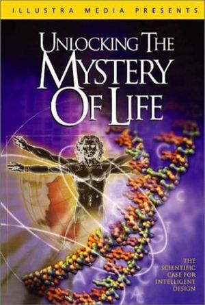 Unlocking the Mystery of Life's poster