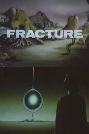 Fracture's poster