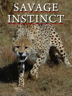 Savage Instinct's poster