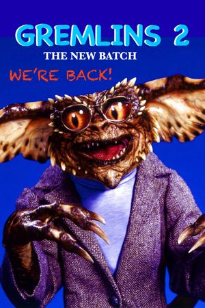 Gremlins 2: The New Batch's poster