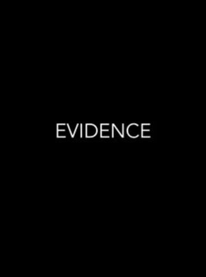 Evidence's poster