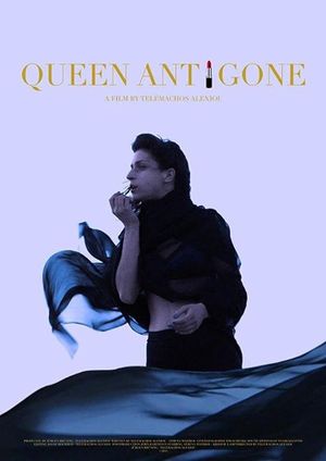 Queen Antigone: Three Acts's poster