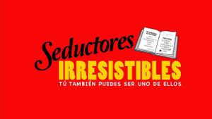 Seductores irresistibles's poster