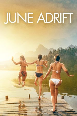 June, Adrift's poster