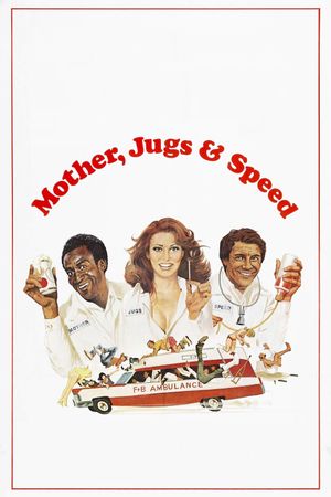 Mother, Jugs & Speed's poster