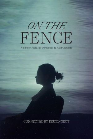 On the Fence's poster