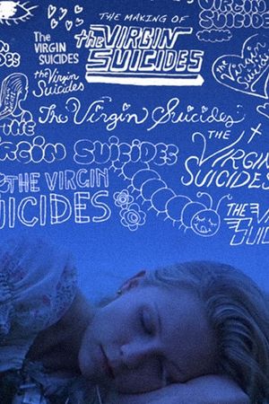The Making of The Virgin Suicides's poster
