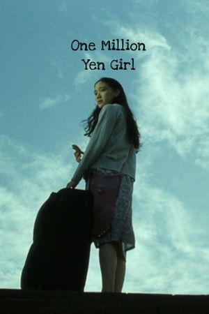 One Million Yen Girl's poster