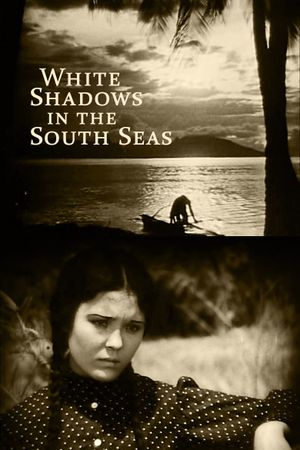 White Shadows in the South Seas's poster