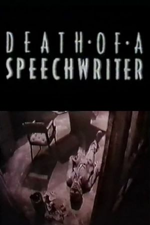 Death of a Speechwriter's poster