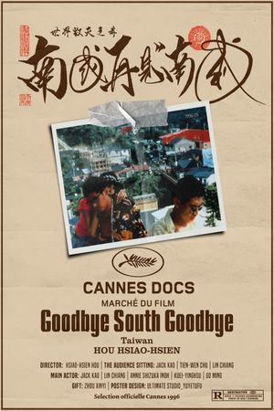 Goodbye South, Goodbye's poster
