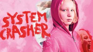 System Crasher's poster