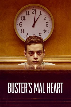 Buster's Mal Heart's poster