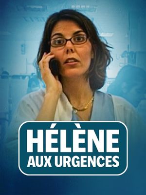 Hélène aux urgences's poster