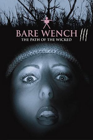 The Bare Wench Project 3: Nymphs of Mystery Mountain's poster