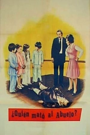 Quién mató al abuelo?'s poster