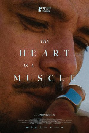 The Heart Is a Muscle's poster