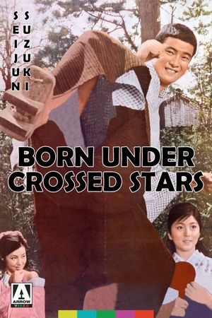 Born Under Crossed Stars's poster