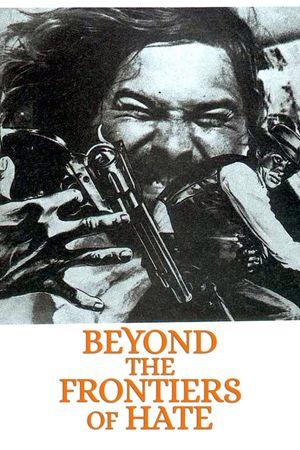 Beyond the Frontiers of Hate's poster