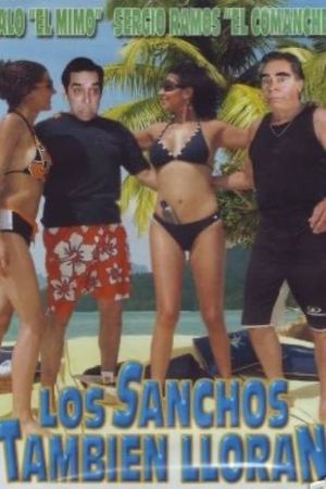 Los sanchos tambien lloran's poster