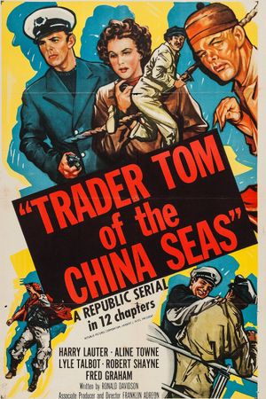 Trader Tom of the China Seas's poster