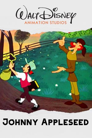 The Legend of Johnny Appleseed's poster