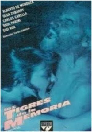 Los tigres de la memoria's poster