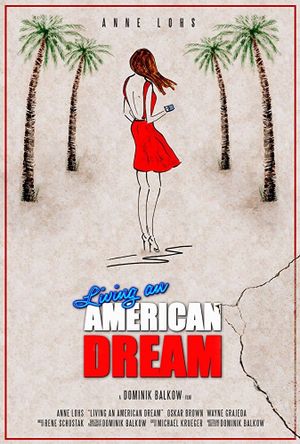 Living an American Dream's poster