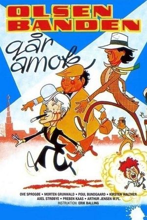 The Olsen Gang Runs Amok's poster