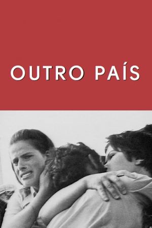 Outro País's poster