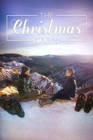 The Christmas Cabin's poster