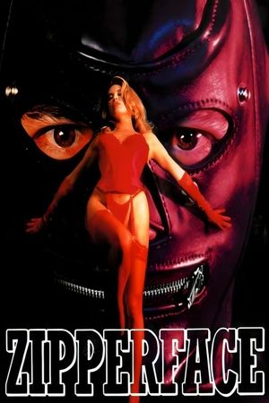 Zipperface's poster