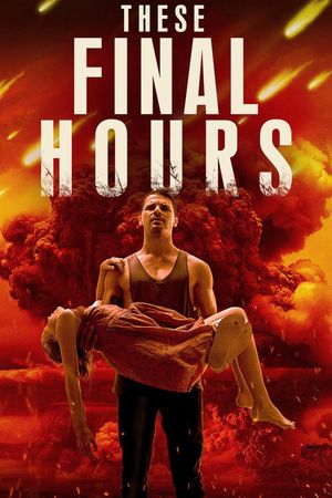 These Final Hours's poster