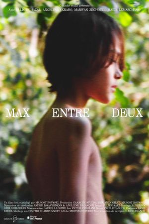 Max entre deux's poster