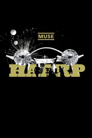 Muse: HAARP's poster